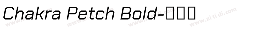 Chakra Petch Bold字体转换